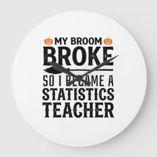 Grande Horloge Ronde Citation drôle de professeur de statistiques pour 