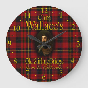 Grande Horloge Ronde Clan Wallace's Old Stirling Bridge Pipe Tobacco