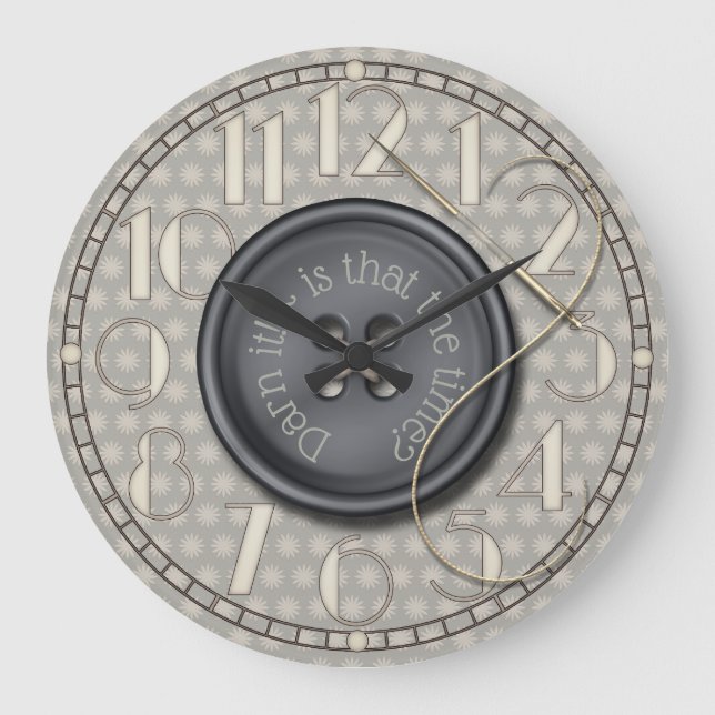 Grande Horloge Ronde Darn drôle il pièce de couture (Recto)