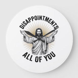 Grande Horloge Ronde Déceptions Vous Tous Chemise Religieuse Vintage