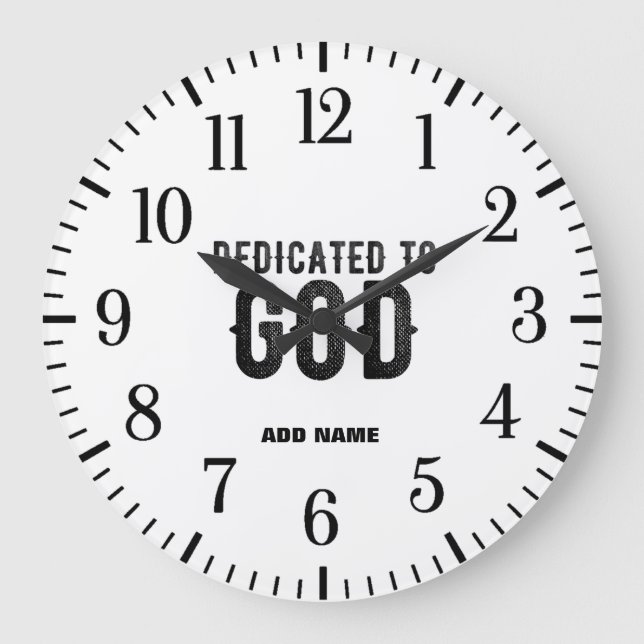 GRANDE HORLOGE RONDE DÉDIÉ À DIEU PERSONNALISABLE COOL TEXTE NOIR (Recto)