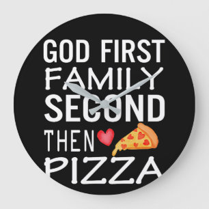 Grande Horloge Ronde Dieu Première Famille Deuxième Alors Pizza Amour