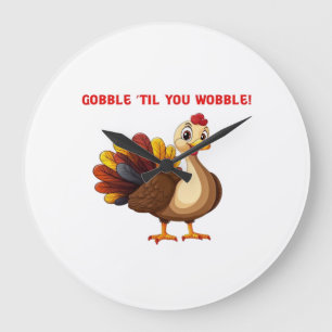 Grande Horloge Ronde Dinde drôle classique T-Shir Gobble �Til You Wobbl