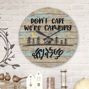 Grande Horloge Ronde Don't Care We're Camping Wooden Planks