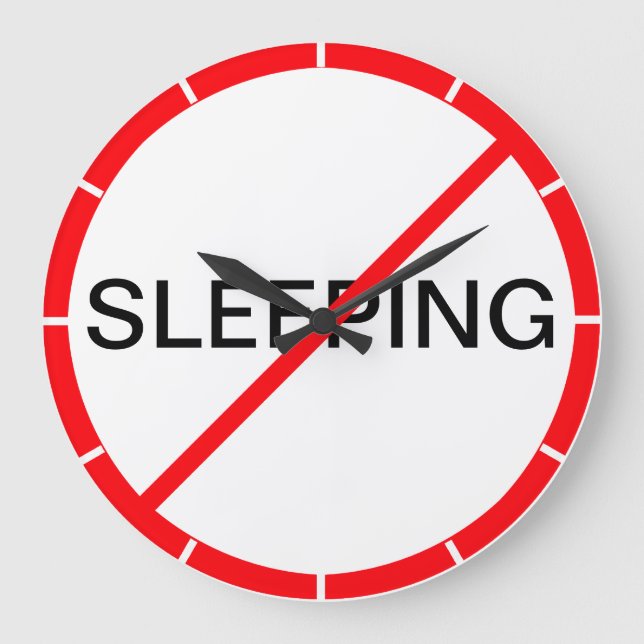 Grande Horloge Ronde Dormir interdit ! (Recto)