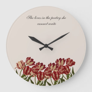 Grande Horloge Ronde "Elle vit dans la poésie" Tulipes roses murales fl