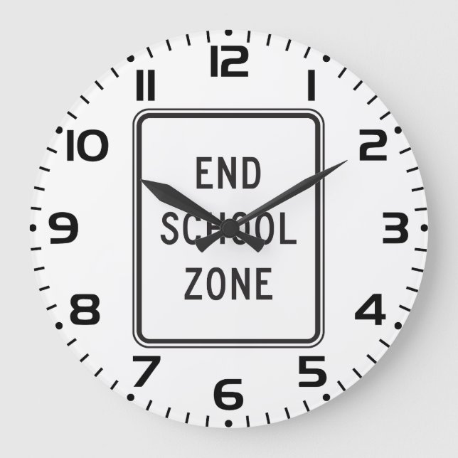 Grande Horloge Ronde End School Zone Traffic Sign (Recto)
