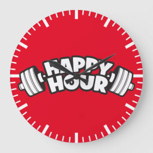 Grande Horloge Ronde Entraînement - Happy Hour - Funny Gym Motivational