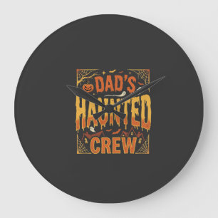 Grande Horloge Ronde Équipe de papa Halloween ensorcelée