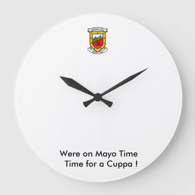 Grande Horloge Ronde Étaient sur MayoTime-Time pour un Cuppa. (Recto)