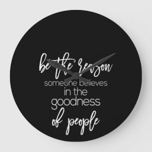 Grande Horloge Ronde être la raison pour laquelle quelqu'un croit en l