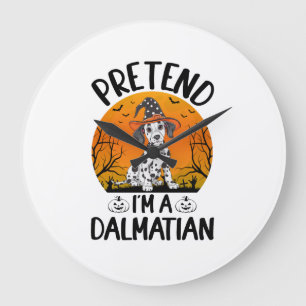 Grande Horloge Ronde Faisons semblant que je suis un dalmatien Hallowee
