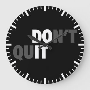 Grande Horloge Ronde FAITES-LE (NE QUITTEZ PAS) - Motivationnel