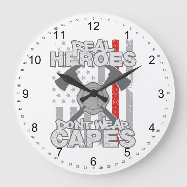 Grande Horloge Ronde Firefighters Real Heroes Don't Wear Capes (Recto)