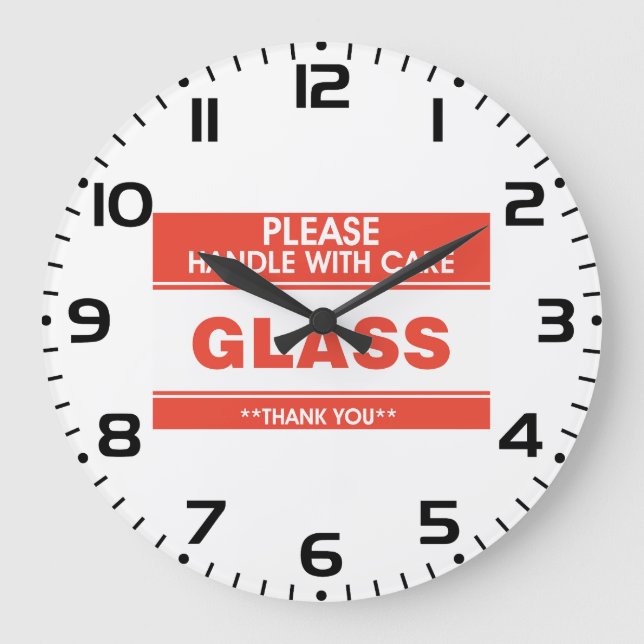 Grande Horloge Ronde Fragile Glass Handle With Care Warning (Recto)