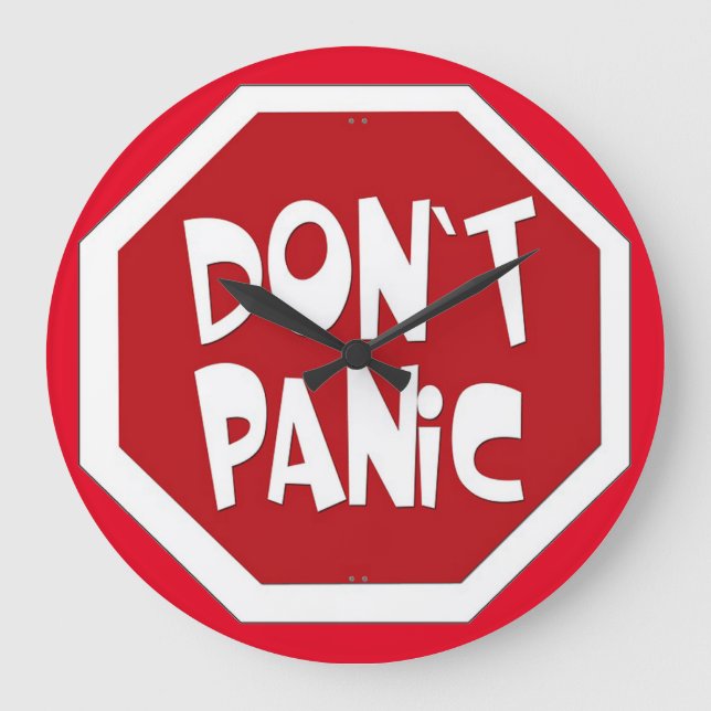 Grande Horloge Ronde Fun Don't Panic Wall Clock ! (Recto)