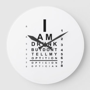 Grande Horloge Ronde Funny drunk eye chart
