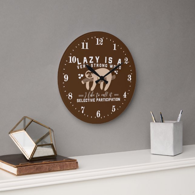 Grande Horloge Ronde funny sloth word art Large clock (Bureau)