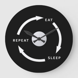 Grande Horloge Ronde Golf Golf Manger Dormir Répéter Dicton de fan de s