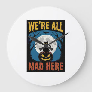 Grande Horloge Ronde Halloween Nous Étions Tous Fous Ici Lune Chat Citr