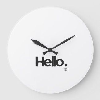 Grande Horloge Ronde Hello. Since 2026 Wall Clock