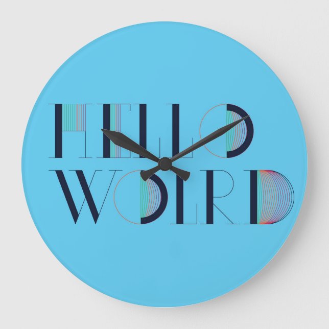 Grande Horloge Ronde Hello World (Recto)