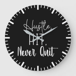 Grande Horloge Ronde Hustle, Hit, Never Quit - Gym, Succès Motivation