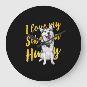 Grande Horloge Ronde I Love My Siberian Husky Dog Lover
