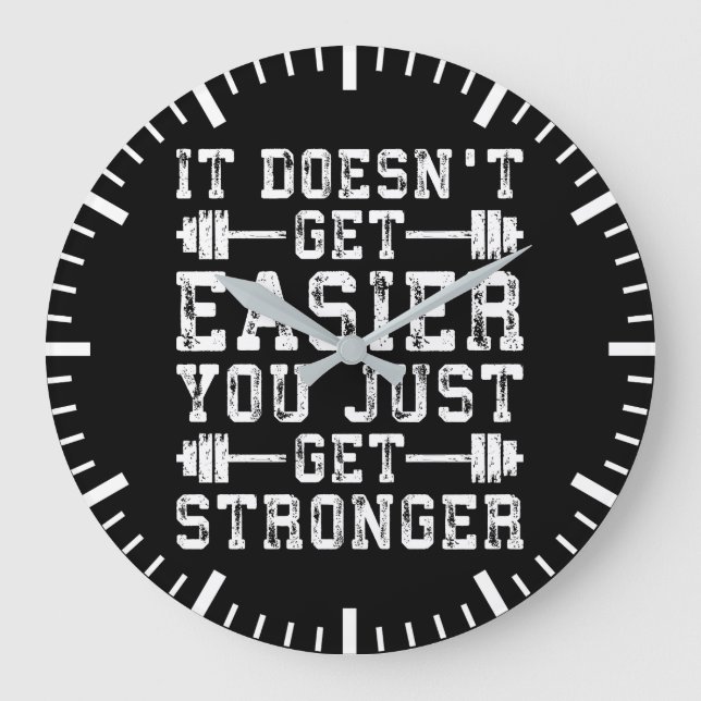 Grande Horloge Ronde Il ne devient pas plus facile, vous devenez juste  (Recto)