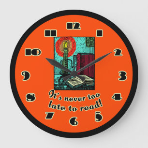 Grande Horloge Ronde Il n'est jamais trop tardif pour lire l'horloge