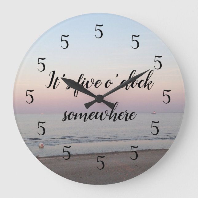 Grande Horloge Ronde It's Five O'clock Somewhere Sunset (Recto)