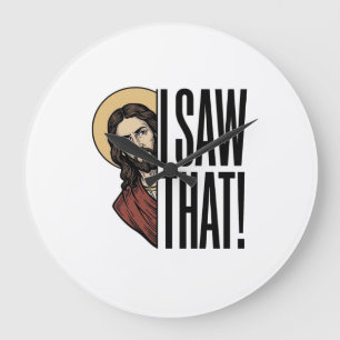 Grande Horloge Ronde J'ai vu ce design graphique religieux drôle Peek_1