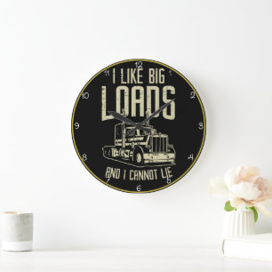 Grande Horloge Ronde J'Aime Big Loads Humour Trucker
