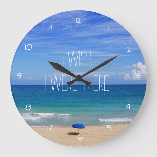 Grande Horloge Ronde J'Aimerais Être Là - Parapluie De Plage Bleue (Recto)