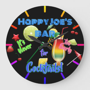 Grande Horloge Ronde Jamais trop tôt pour Cocktails Neon Personnalisé