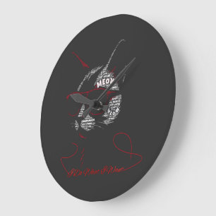 Grande Horloge Ronde Je Fais Ce Que Je Veux Typographie De Chat