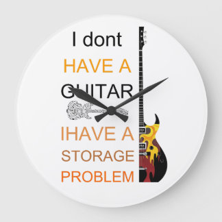 Grande Horloge Ronde je n'ai pas un problème de guitare j'ai un problèm