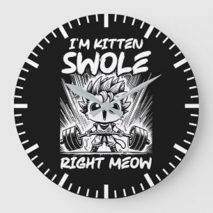 Grande Horloge Ronde Je suis Kitten Swole Right Meow, Anime Gym Cat ent