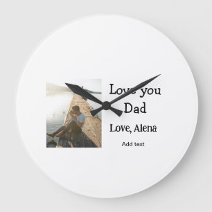Grande Horloge Ronde Je t'aime papa fête des pères élégant ajouter du t