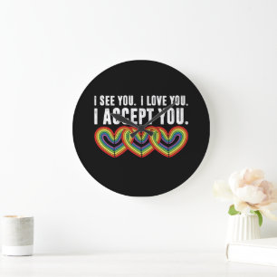 Grande Horloge Ronde Je te vois je t'aime je t'accepte arc-en-ciel LGBT