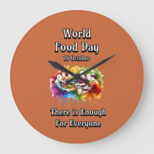 Grande Horloge Ronde Journée mondiale de l'alimentation. Assez pour tou