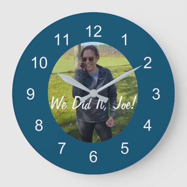 Grande Horloge Ronde Kamala Harris, vice-présidente élue Nous l'avons f (Recto)