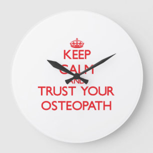 Grande Horloge Ronde Keep Calm and Trust Your Osteopath