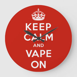 Grande Horloge Ronde Keep Calm and Vape On