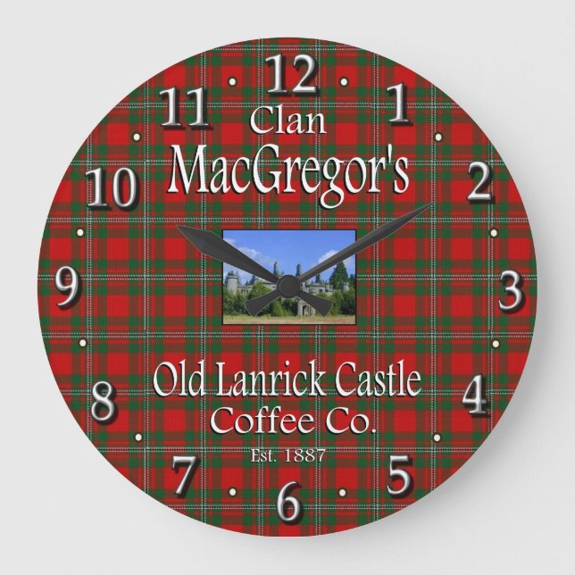 Grande Horloge Ronde La Old Lanrick Castle Coffee Co de Clan MacGregor. (Recto)