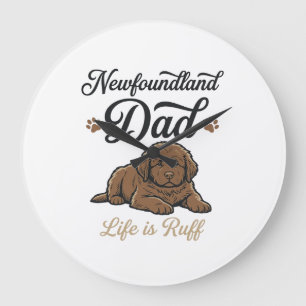 Grande Horloge Ronde La vie de papa Terre-Neuve est rude Vintage T-shir