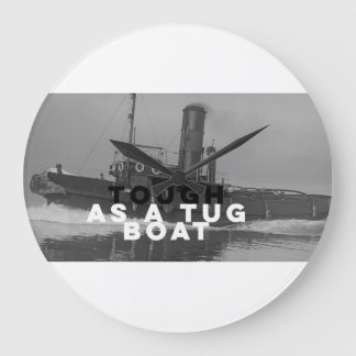 Grande Horloge Ronde Large Wall Clock Tough As A Tugboat