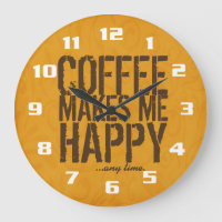 Le café me rend heureux à tout moment