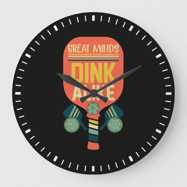 Grande Horloge Ronde Les Grandes Esprits Dink Comme Drôle Pickleball (Recto)