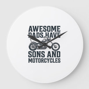 Grande Horloge Ronde Les papas géniaux ont des fils et des motos Design